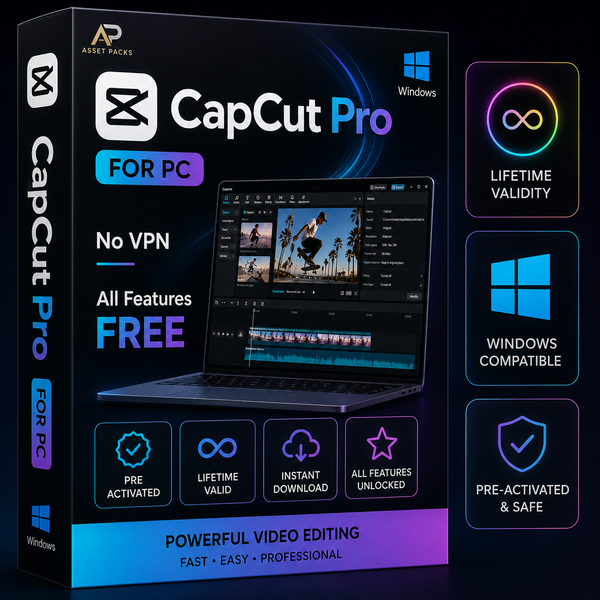 Capcut Pro for PC | No VPN | All Features Unlocked - Free | by Asset Packs